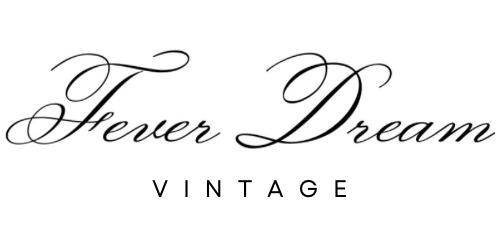 Fever Dream Vintage